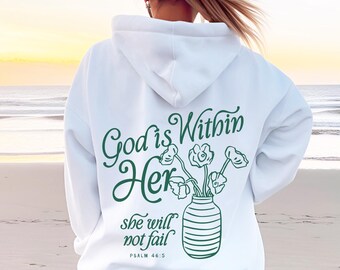 Hoodie Sweatshirt Christian Message God is Within Her Teen Baptism Gift Trust In The Lord y2k Hoodie Adult Baptism Gift Bible Verse Hoodie