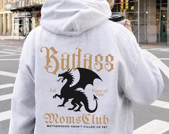 Cool Mom Hoodie Badass Mom Knightcore Medieval Shirt Dragon Hoodie Gothic Hoodie Boy Mom Sweatshirt Cool Moms Club Bonus Mom Gift