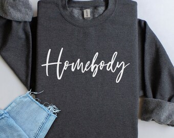 Sudadera Homebody Camiseta Homebody Regalo de vacaciones Homebody Sudadera Homebody de cuello redondo para mujer Sudadera de cuidado personal Homebody urbano