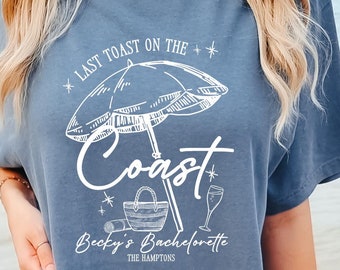 Last Toast on the Coast Last Toast Shirts Bachelorette Trip Bachlorette Shirts Bridal Party Gifts Ocean Inspired Style Old Money Aesthetic