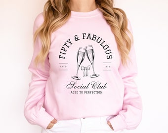 50th Birthday Shirt Social Club Champagne Shirt Preppy Stuff Preppy Sweatshirt Clean Girl Aesthetic Soft Girl Aesthetic Old Money Aesthetic