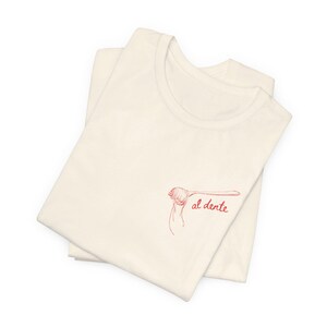 Camiseta Al Dente, Camiseta Pasta, Camiseta Al Dente, Camiseta Italiana de Verano, Camiseta Italia, Camiseta Tomate, Chica Tomate, Amante de la Pasta de Verano, Vacaciones en Italia imagen 3
