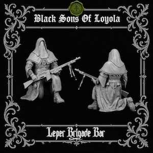 Leper Brigade Bar | Proxy Realms Gaming | Wargaming | Tabletop | 3D printed miniature | Trench Crusade compatible