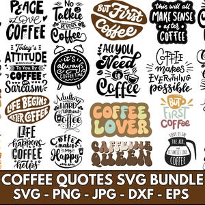 Coffee Quotes Svg Bundle, Coffee Lover Clipart, Coffee Shirt Png, Coffee Sayings Vector, Drink Cut File designs for Cricut & Silhouette