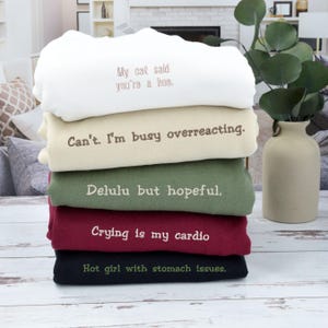 Custom Embroidered Sweatshirt - Personalized Crewneck - Custom Text Sweater, Embroidery Sweater, Unique Custom Gift - Multiple Colors