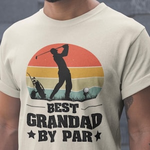 Best Grandad By Par, Golf T-Shirt - Funny Golf Lover Gift Tee, Grandfather Present, Golfing Shirt, Father&#39;s Day Gift, Golf Tournament Outfit