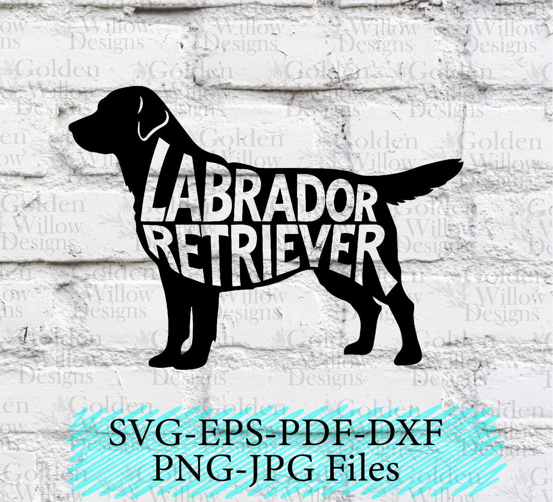 Lab Labrador Retriever Dog SVG Cut File Cricut Silhouette Laser ...