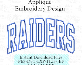 May include: A blue and white applique embroidery design featuring the word "RAIDERS" in a stylized, arched font. The design includes the text "Applique Embroidery Design" above and "Instant Download Files" below.