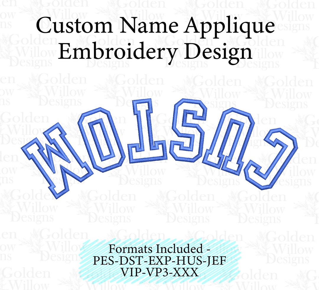 Arched Custom Upside Down Arched Name Applique Machine Embroidery ...