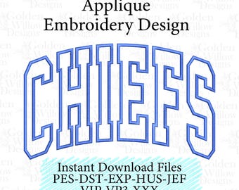 Arched Chiefs Applique Machine Embroidery Mascot Design for Sweatshirts Tote Bags Instant Download Digital Design