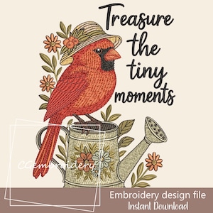 Cardinal Bird Embroidery Design, Treasure the Tiny Moments Cardinal Embroidery File Machine Embroidery Cardinal Design Embroidery Pattern