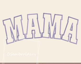 MAMA Applikations-Stickerei, Mama Maschinenstickerei Muttertag Stickmuster, Mama Mutter Mom Stickerei, Mama gewölbte Stickerei