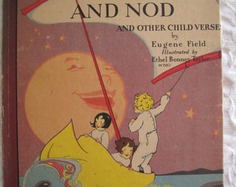 Wynken Blyken and Nod 1929 by Eugene Field Ethel Bonney Taylor Illusrations Book of 3 Poems