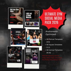 May include: A promotional graphic for a gym social media pack. The image features several sample social media posts with text like "Find Your Flow Today" and "Lose Fat & Build Muscle." The pack includes 65 portrait, square, and vertical templates.