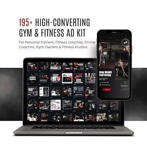 May include: A laptop and smartphone showcasing a fitness ad kit. The laptop screen displays various ad templates with fitness themes. The smartphone shows a sample ad with the text "Drop Weight Feel Strong". The image includes the text "195+ HIGH-CONVERTING GYM & FITNESS AD KIT".