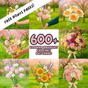 600 Blumen BOUQUET Häkelanleitung Bundle Digital Braut Graduierung Universität Frühling Rose Haus Lilie Geschenk DIY Projekt Sympathy Get Well pdf