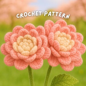 Dahlien Blume Häkelanleitung Großer Blumenstrauß Dekor DIY Brautschmuck einfach Garten Basteln Wohndeko Valentinstag Geschenk Geburtstag Easy PDF Frühlingshochzeit
