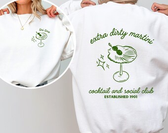 Sudadera Dirty Martini, regalo para amantes de Dirty Martini, sudadera para despedida de soltera, suéter Tini Time Preppy, regalo para ella