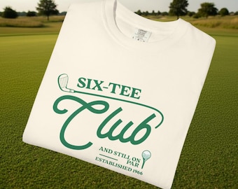 SIX-Tee 60th Birthday Golf Shirt, Funny 60th Golf Tee, Golf Birthday Gift, Mens Womens Golf Shirt, Turning 60, Golfer Gift, Golf Humor Tee