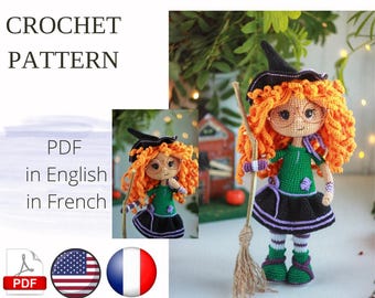 Könnte beinhalten: Eine gehäkelte Hexenpuppe mit orangefarbenem Lockenhaar, einem schwarzen Hut und einer Brille. Die Puppe trägt ein grünes Oberteil, einen schwarzen Rock und grün-violett gestreifte Socken. Sie hält einen Besen. Das Bild enthält den Text "CROCHET PATTERN" und "PDF in English in French."