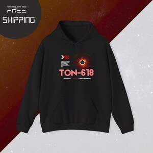Cosmic TON-618 Universe Hoodie: Unisex Galaxy Space Apparel