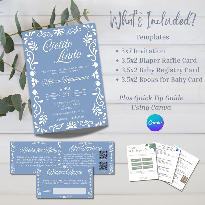 May include: A blue and white printable baby shower invitation suite with a floral design. The invitation includes a 5x7 invitation, 3.5x2 diaper raffle card, 3.5x2 baby registry card, 3.5x2 books for baby card, and a quick tip guide using Canva. The invitation says "Cielito Lindo" and features the name "Melissa Redgriquez".