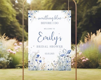 Something Blue Before I Do Welcome Sign Template, Bridal Shower Sign, Wildflower Sign Template, Bridal Shower Decor, Spring Bloom Printable