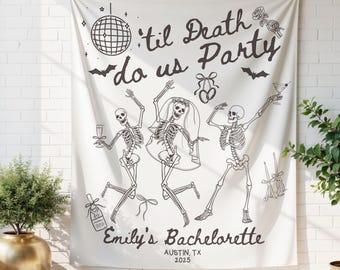 Custom Til Death Do Us Party Bachelorette Banner, Personalized Skeleton Bride Sign, Gothic Photo Backdrop Tapestry, Halloween Wedding Decor