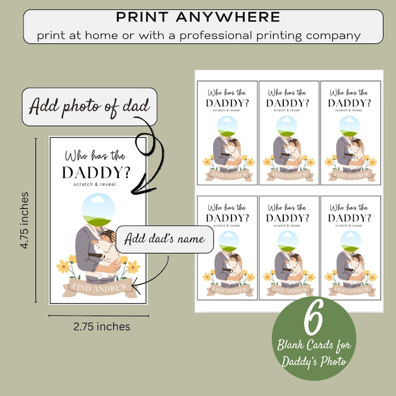 May include: Printable baby shower game cards with a light blue background and yellow flowers. The cards feature a cartoon illustration of a person holding a baby and the text "Who has the Daddy? Scratch & Reveal". The cards are 2.75 inches by 4.75 inches.