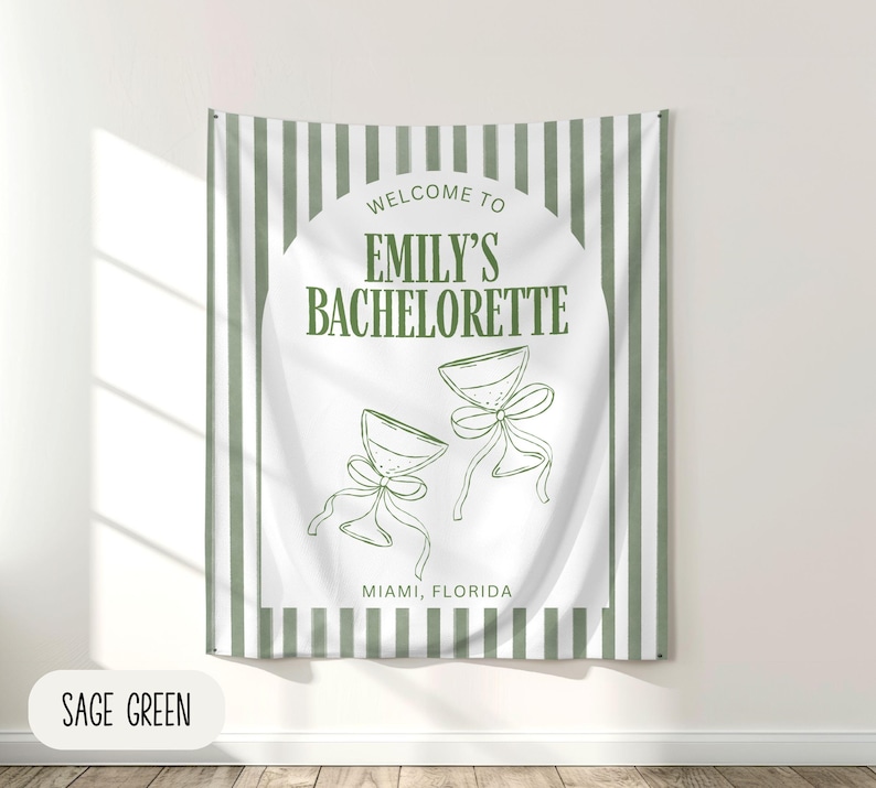 Puede incluir: Bandera de despedida de soltera verde salvia y blanca con rayas verticales. La bandera presenta el texto "Welcome to Emily's Bachelorette" y "Miami, Florida". Tambi&eacute;n se incluyen dos copas de champ&aacute;n dibujadas a l&iacute;nea con lazos.