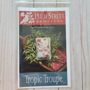 Tropic Troupe Cross Stitch Pattern chart from Plum Street Samplers
