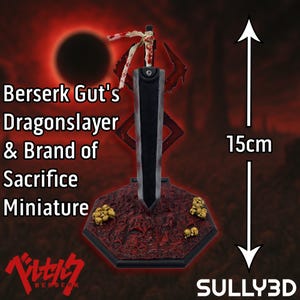 Guts drakdödare och offermärke miniatyrmodell | Berserk | Målat eller rått tryck | 12 cm x 16 cm
