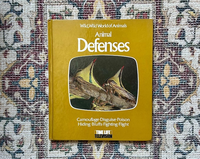 Animal Defenses: 1970s Illustrated Hardcover, Time Life Book, Wild, Wild World of Animals