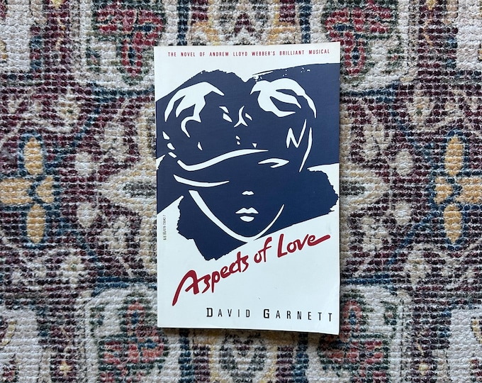 Aspects of Love by David Garnett, 1990 Vintage Books Edition