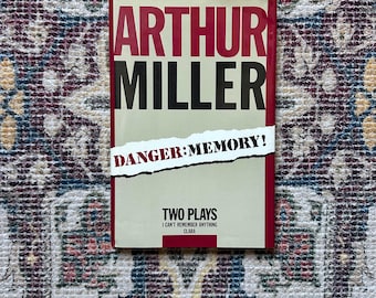 Arthur Miller's Danger: Memory! Plays, 1987 First Edition Hardcover