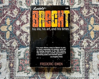 Bertolt Brecht Biography by Frederic Ewen - 1969 First Paperbound Edition