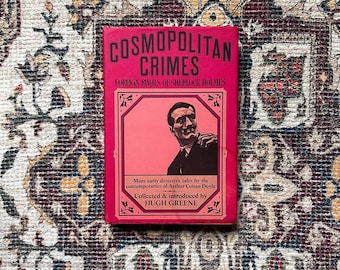 Cosmopolitan Crimes: Foreign Rivals of Sherlock Holmes, 1971 Hardcover