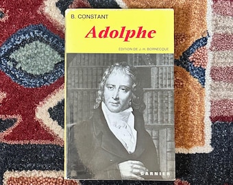 Adolphe by Benjamin Constant, 1966 Garnier Edition, French, Classiques Garnier