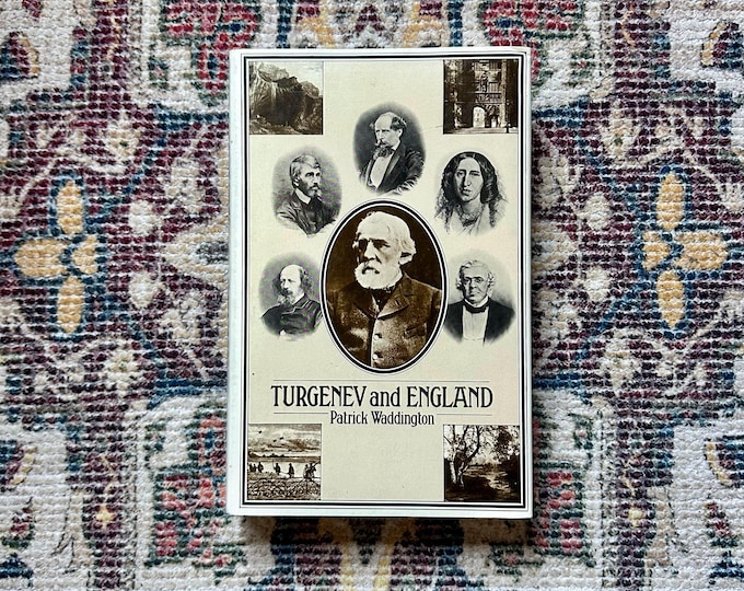 Turgenev and England: 1981 Hardcover Biography by Patrick Waddington