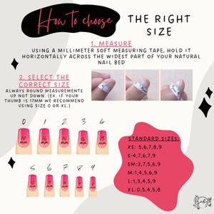 May include: A guide on how to choose the right nail size, featuring text and illustrations. The guide includes instructions on measuring the nail bed with a millimeter measuring tape and selecting the correct size. It also shows standard sizes.
