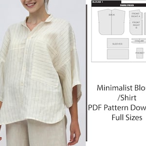 May include: A white and black striped blouse with a pocket and a button-up front. The pattern pieces for the blouse are shown in a separate image. The text "Minimalist Blouse /Shirt" and "PDF Pattern Download Full Sizes" is also included in the image.