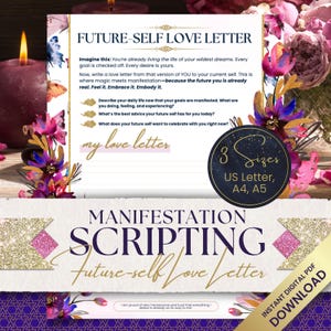 May include: A printable worksheet with a purple, pink, and gold floral design. The worksheet is titled "Future-Self Love Letter" and includes prompts for writing a letter to your future self. The text "3 Sizes US Letter, A4, A5" is also included.