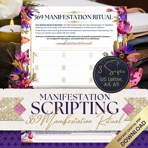May include: A printable 369 manifestation ritual worksheet with a floral design. The worksheet includes a section for writing a manifestation statement and a section for journaling about the repetition method. The text on the worksheet reads "369 Manifestation Ritual".