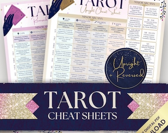 May include: Two tarot cheat sheets with gold and pink glitter accents. The cheat sheets are titled "Tarot Upright Cheat Sheet" and "Tarot Reversed". The cheat sheets list the major and minor arcana cards with their meanings.