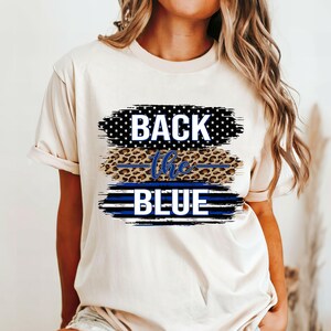 Back the Blue T-Shirt: Police Support Gift