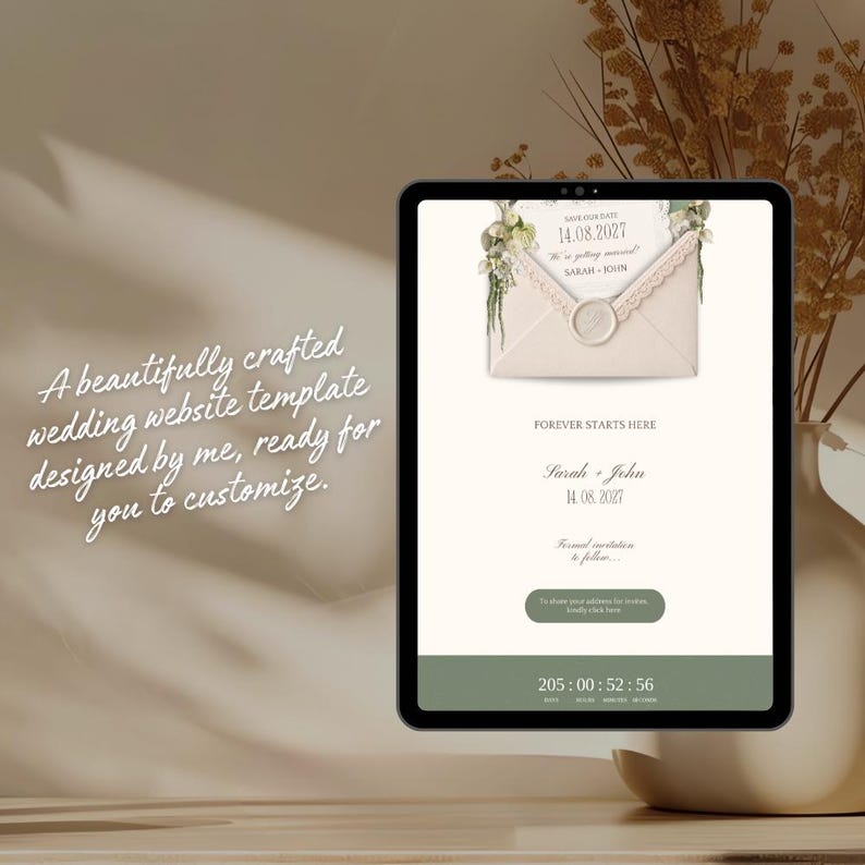 May include: A digital wedding website template displayed on a tablet. The design features an envelope graphic with floral accents, the text "FOREVER STARTS HERE", and the names Sarah + John. The text "A beautifully crafted wedding website template designed by me, ready for you to customize" is also visible.