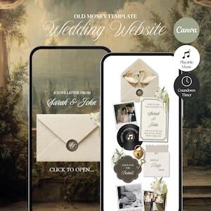 May include: Two smartphone screens display a wedding website template featuring the text OLD MONEY TEMPLATE Wedding Website, A LOVE LETTER FROM Sarah & John, CLICK TO OPEN, and JOIN US FOR THE WEDDING OF Sarah & John, 14TH AUGUST 2027, THE PLAZA HOTEL.