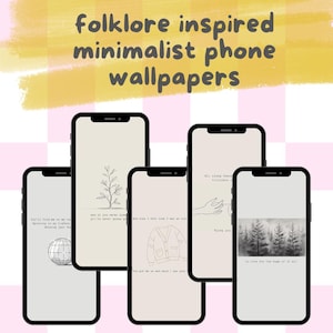 Folklore Inspired Minimalist Phone Wallpapers