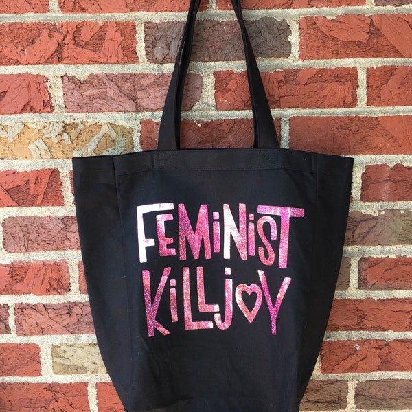 FEMINIST KILLJOY Tote bag - Feminist - Smash the Patriarchy in Style