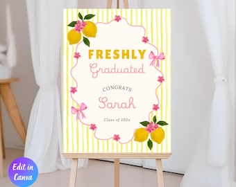 Freshly Graduated Welcome Sign Template, Lemon Graduation, Citrus Grad Entrance Sign, Class of 2026 Canva Template, Instant Download